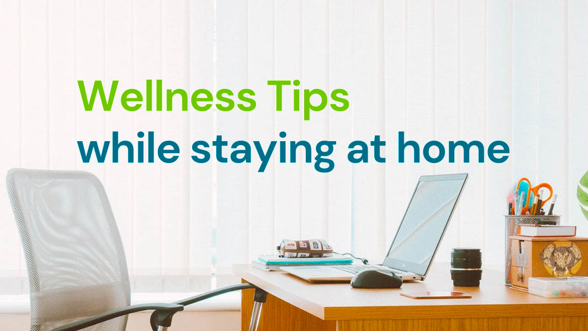 Wellness Tips while Staying at Home [Visual] | ecogreenlove