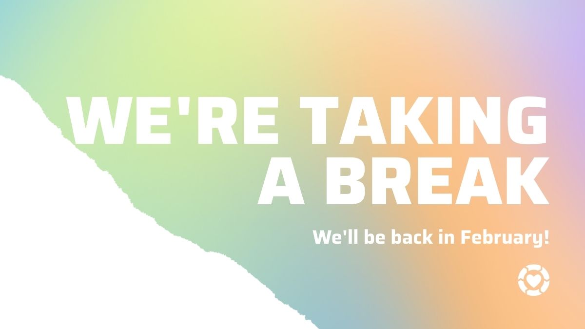 We're taking a break • We'll be back! | ecogreenlove