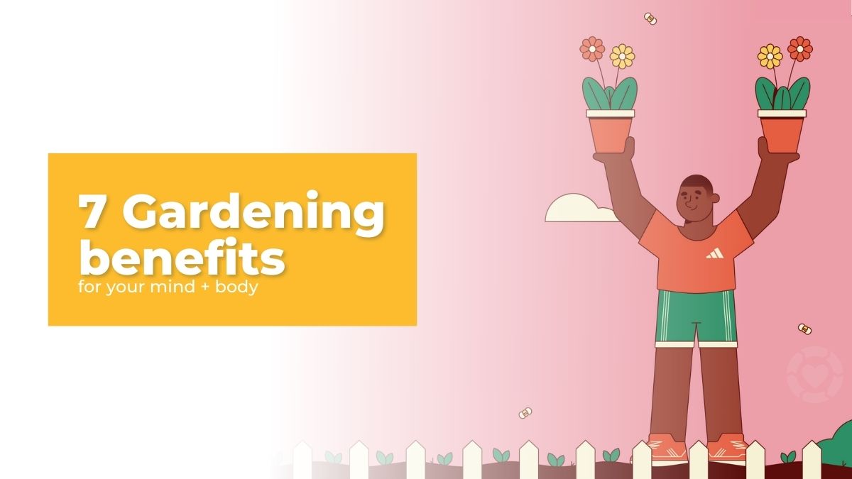 How Gardening Benefits Your Mind and Body [Visual] | ecogreenlove